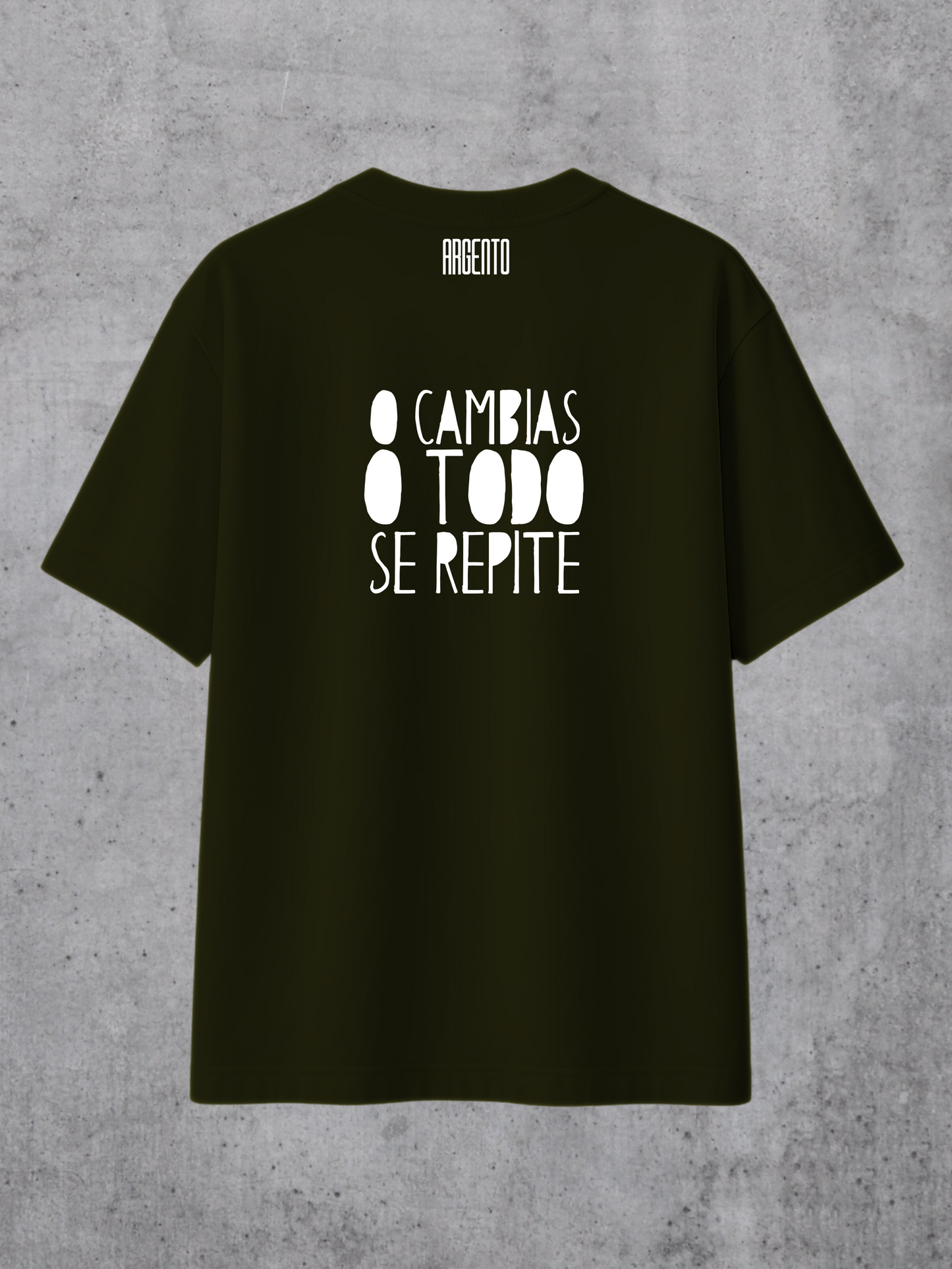 T-shirt O cambias o todo se repite Oversized