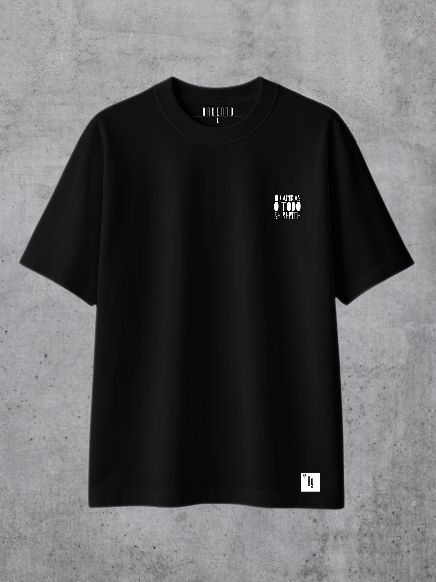 T-shirt O cambias o todo se repite Oversized