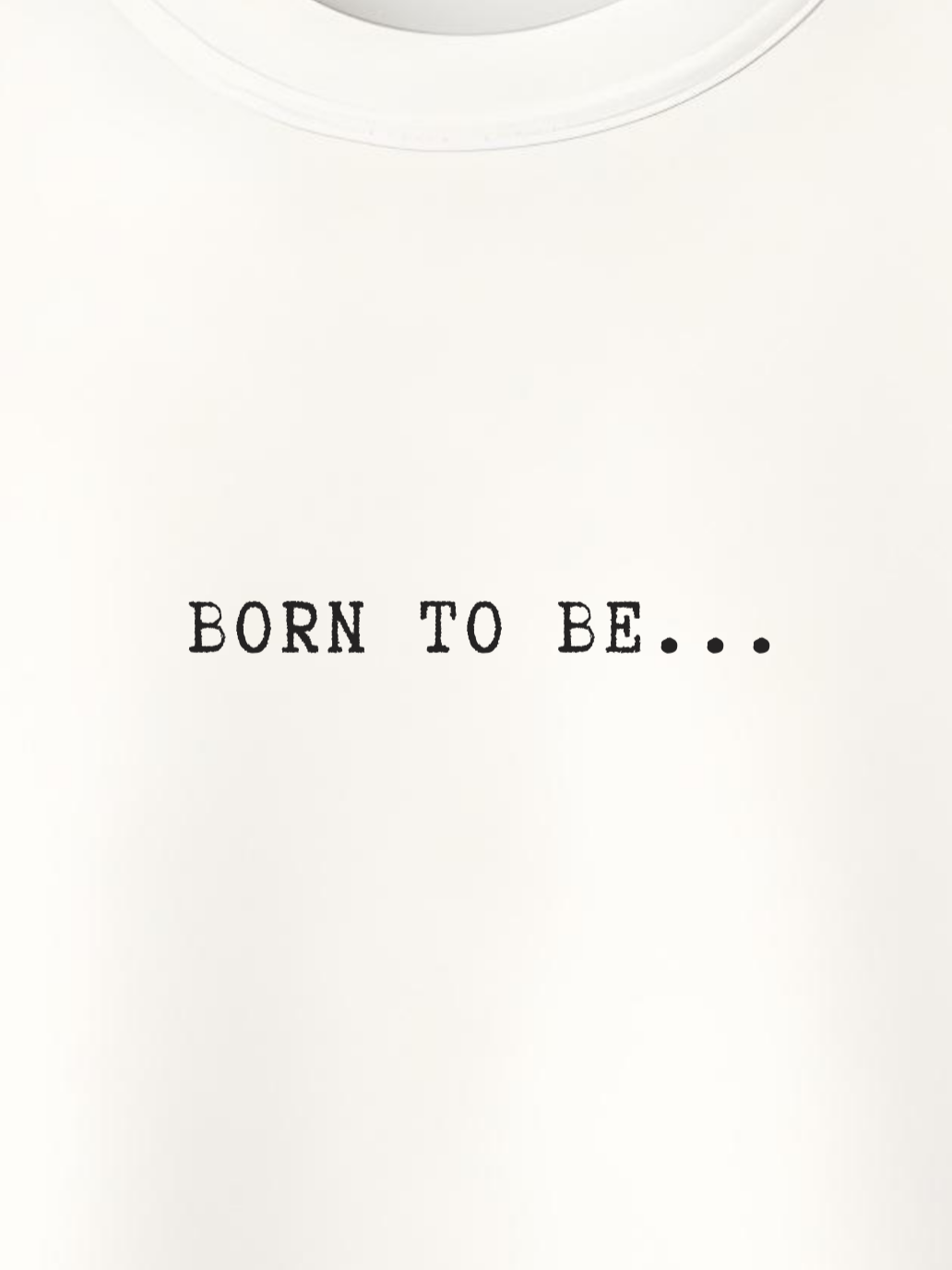 T-shirt Born To Be Sexy Woman