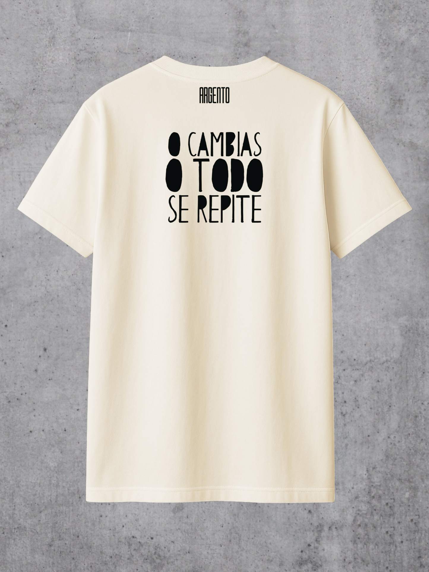 T-shirt O cambias o todo se repite Man