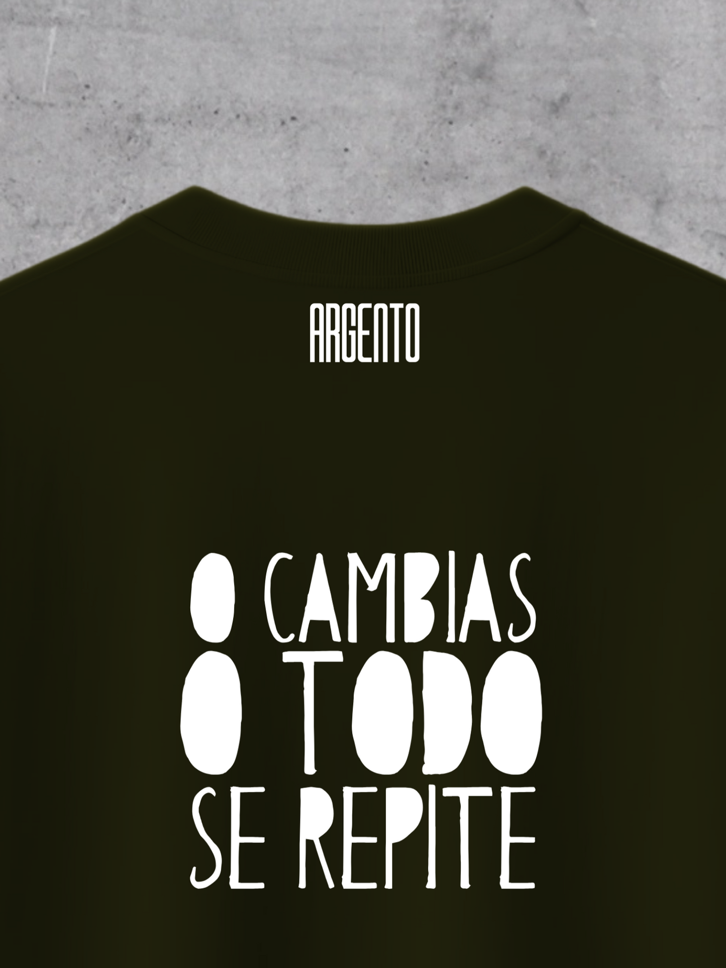 T-shirt O cambias o todo se repite Oversized